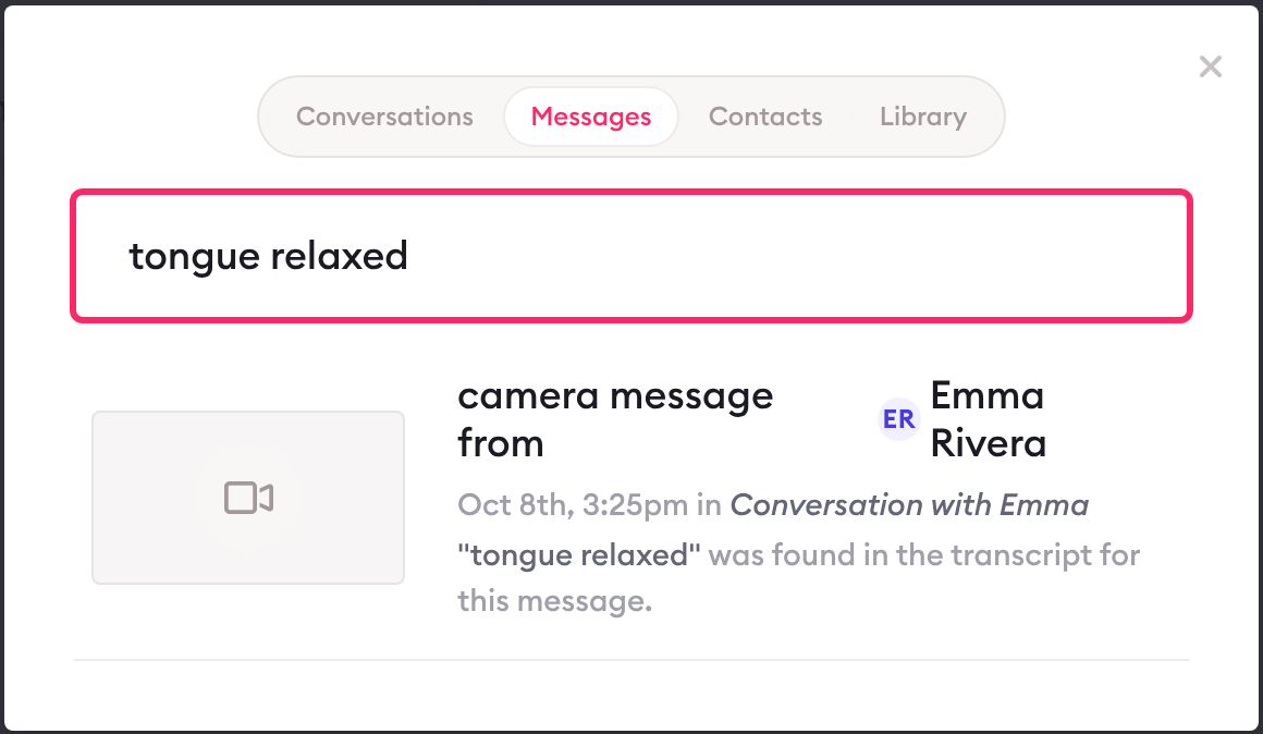 Clarityflow search on the Messages tab for 'tongue relaxed', returning a camera message from Emma Rivera in 'Conversation with Emma', with the note that the phrase was found in the message's transcript