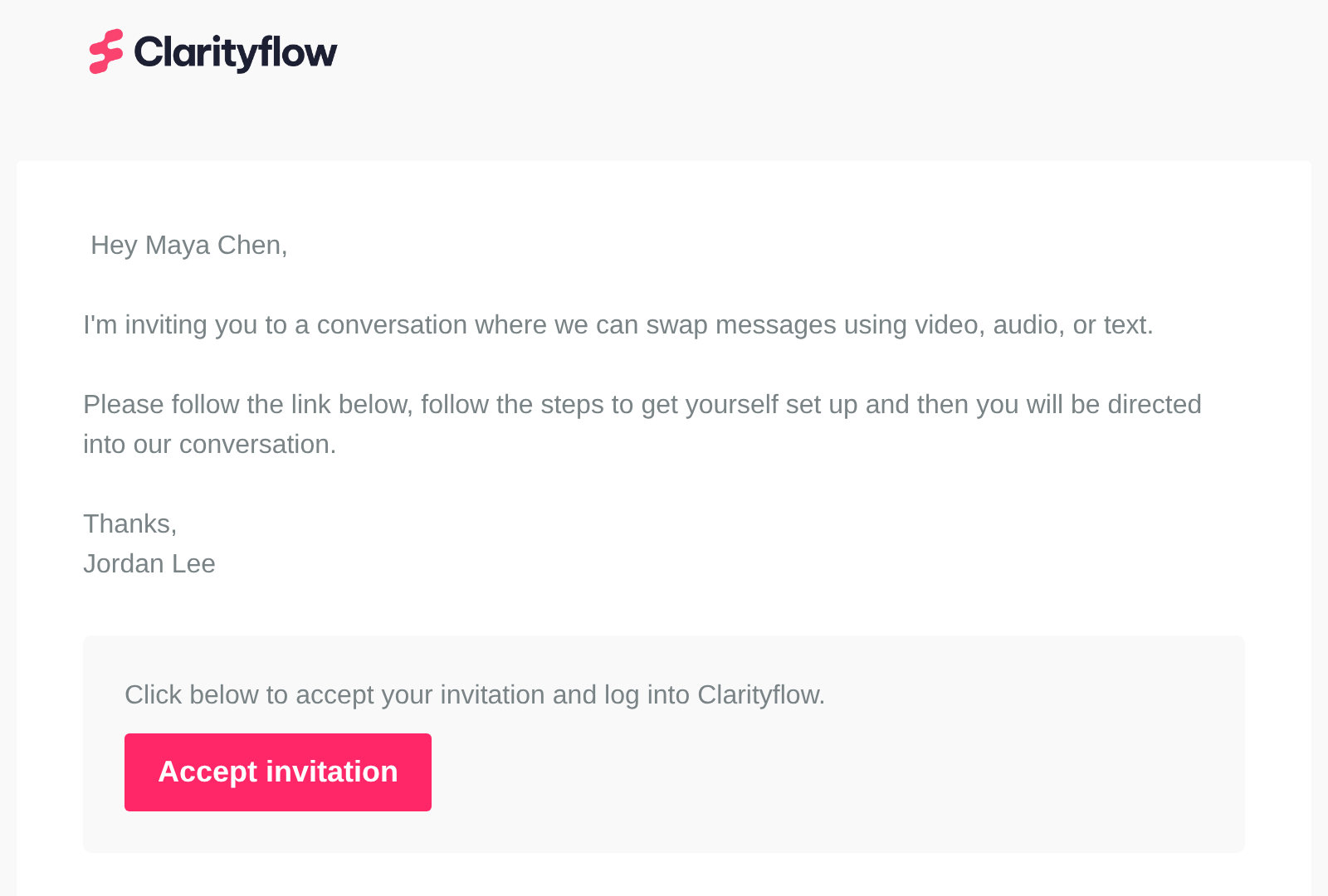 Clarityflow invitation email from the sample coach Jordan Lee to Maya Chen, with an 'Accept invitation' button.